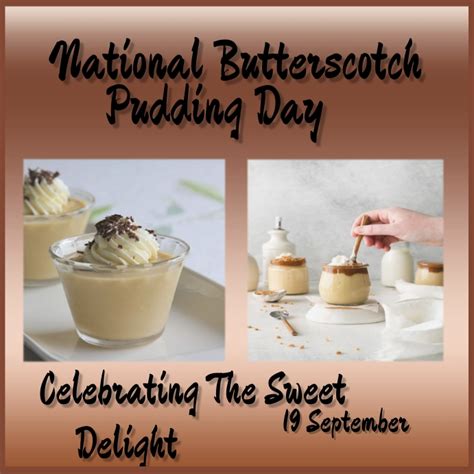 Copy Of Happy National Butterscotch Pudding Day Postermywall