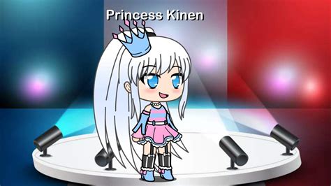 All Hail Princess Kinen Gacha Life Amino