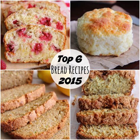 Eat Cake For Dinner: Top 6 Bread Recipes of 2015