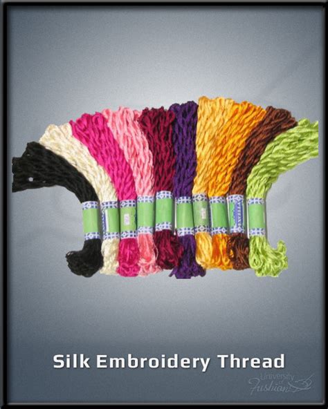 Silk Embroidery Thread - University of Fashion