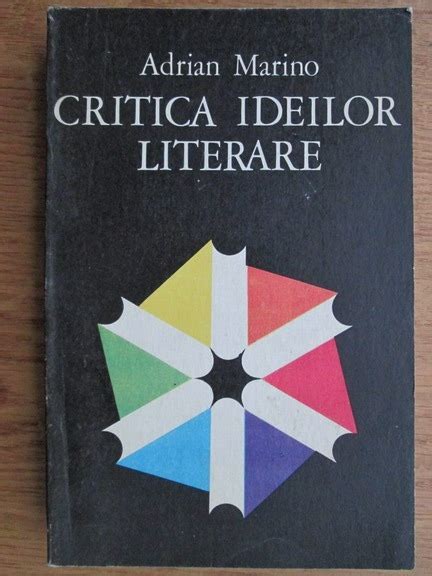 Adrian Marino Critica ideilor literare Cumpără