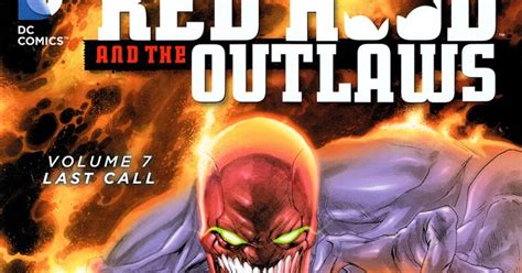 Review Red Hood And The Outlaws Vol 7 Last Call Trade Paperback DC