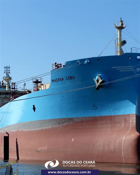 Maersk Cebu Descarrega 25000 T De Petróleo Bruto No Porto De Fortaleza
