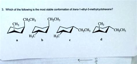 SOLVED Which Of The Following Is The Most Stable Conformation Of Trans