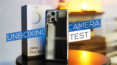 Oppo Find X Pro Unboxing Camera Test Youtube