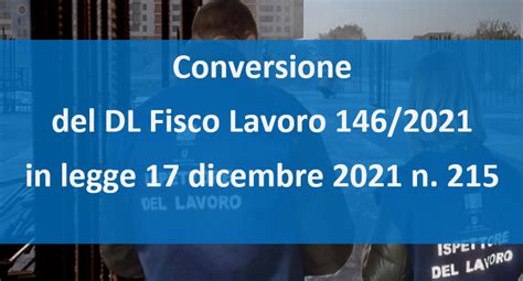 Sicurezza Sul Lavoro Cosa Cambia Con La Conversione Del Dl Fisco Lavoro