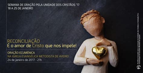 Ora O Pela Unidade Dos Crist Os Diocese De Aveiro Amar A Deus Servir