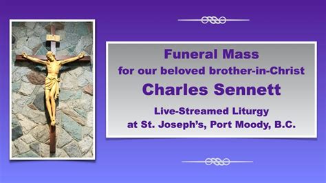 Funeral Mass for our Beloved Deceased: Charles Sennett - YouTube