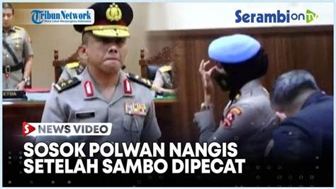 Video Sosok Polwan Yang Usap Air Mata Setelah Irjen Ferdy Sambo Dipecat