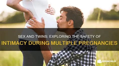 Sex And Twins Exploring The Safety Of Intimacy During Multiple