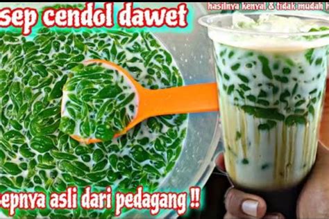 Diajarin Langsung Sama Ahlinya Ini Resep Cendol Dawet Yang Enak Dan