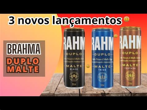 LANÇAMENTOS DA BRAHMA DUPLO MALTE NOVAS VERSÕES DUPLO MALTE BLACK