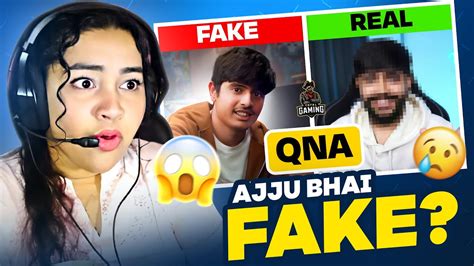 Ajju Bhai Real Face Reaction On Ajju Bhai Total Gaming Qna