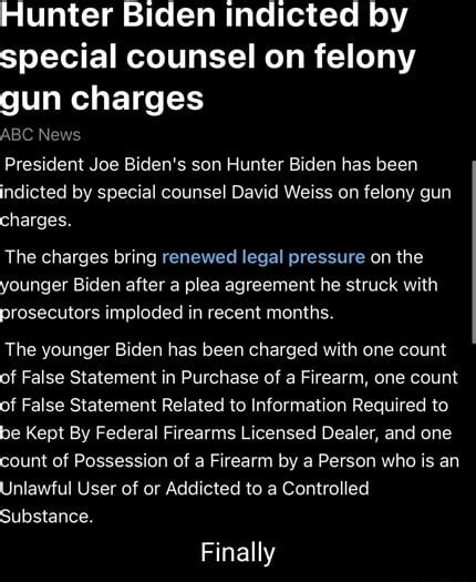 Hunter Biden Indicted By Special Counsel On Felony Gun Charges Abc N