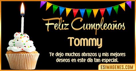 Feliz Cumplea Os Tommy Tarjetas Y