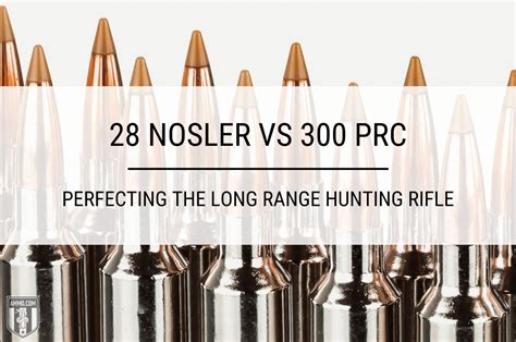 Nosler Vs Prc Long Range Hunting Rifle Comparison