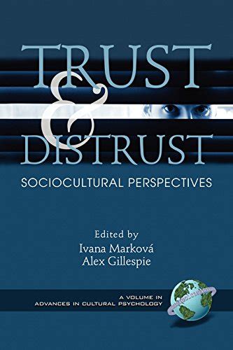 Trust And Distrust Sociocultural Perspectives PB Advances In