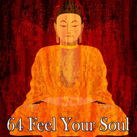 Feel Your Soul Album By Relaxed Minds Spotify