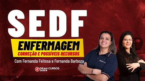 Concurso SEDF Enfermagem correção e possíveis recursos Fernanda