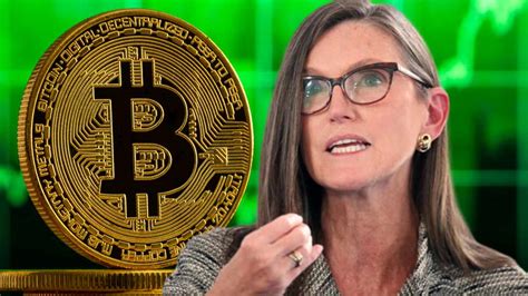 Is The Bull Market Over In Bitcoin Billionaire Investor Cathie Wood