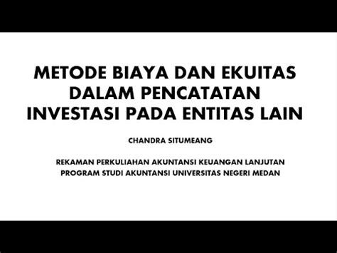 Metode Biaya Dan Ekuitas Dalam Pencatatan Investasi Pada Entitas Lain