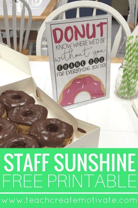 Donuts For The Staff Sunshine Idea Teach Create Motivate Staff