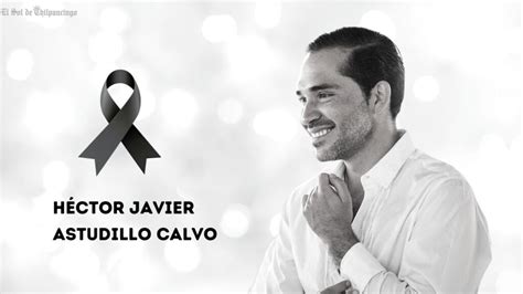 Fallece H Ctor Javier Astudillo Calvo El Sol De Chilpancingo