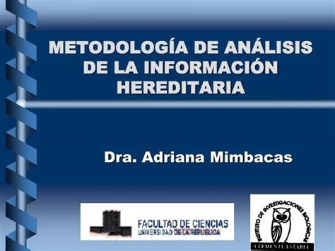 Ppt Metodolog A De An Lisis De La Informaci N Hereditaria Powerpoint