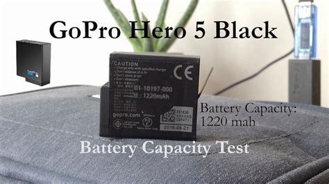 Gopro Hero 5 Black Battery Capacity Test Youtube