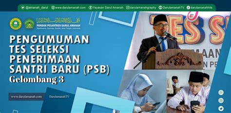 PENGUMUMAN TES SELEKSI PENERIMAAN SANTRI BARU PSB GELOMBANG 3