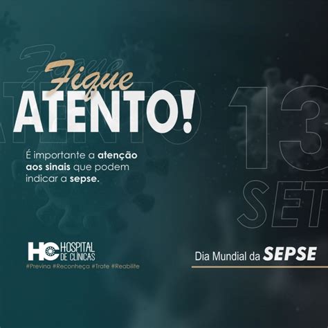 13 de setembro Dia Mundial da Sepse Hospital de Clínicas de Passo Fundo