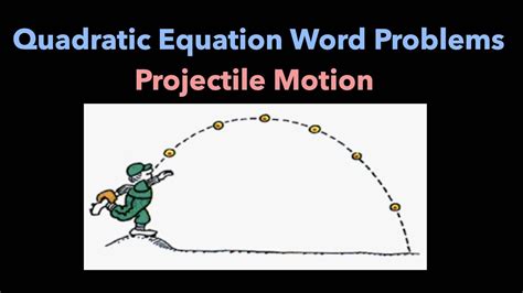 Quadratic Word Problems Projectile Motion YouTube