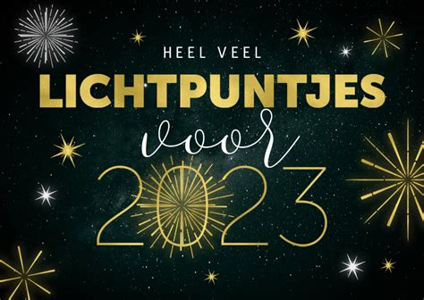 Nieuwjaarskaart Veel Lichtpuntjes In 2023 Kaartje2go