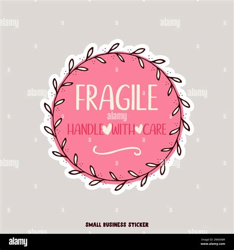 Creative Logo For Small Business Owners Fragile Handle With Care Quote