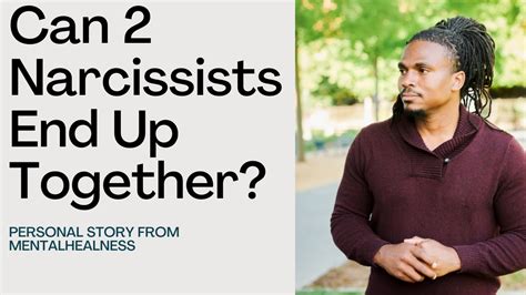 Can 2 Narcissists Be In A Relationship What Happens When Two Narcissists Are In A Relationship