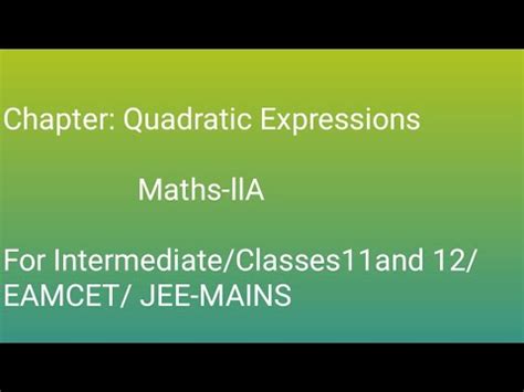 Quadratic Expressions Maths LlA Intermediate Classes 11 And 12