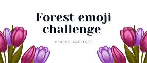 Forest emoji challenge on Behance