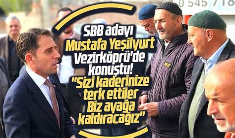 Samsun B Y K Ehir Aday Mustafa Ye Ilyurt Vezirk Pr Y Aya A