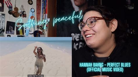 Hannah Bahng Perfect Blues Official Music Video Reaction Youtube