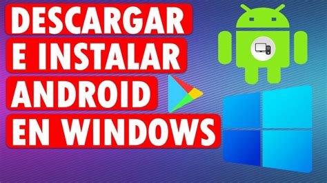 Como DESCARGAR E INSTALAR ANDROID Para PC GRATIS GOOGLE PLAY Para PC