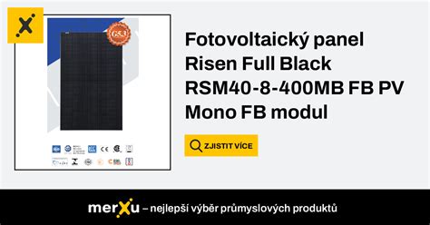 Risen Energy Fotovoltaický Panel Risen Full Black Rsm40 8 400mb Fb Pv Mono Fb Modul Merxu