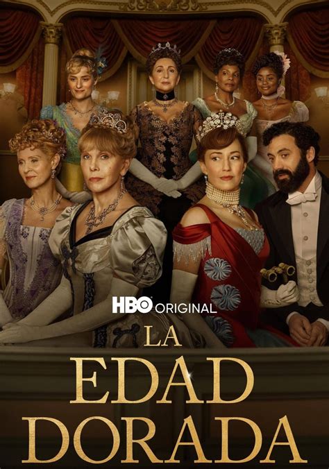 La Edad Dorada Temporada 2 Ver Todos Los Episodios Online