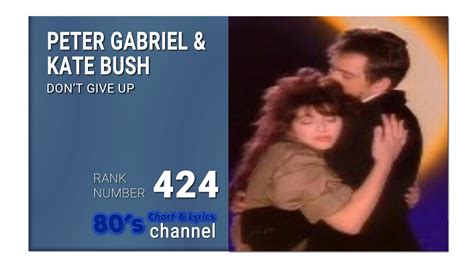 Peter Gabriel Kate Bush Don T Give Up Youtube