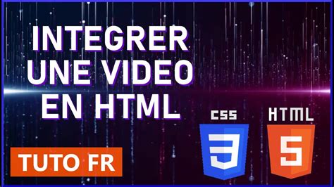 COMMENT INTEGRER UNE VIDEO EN HTML TUTO FR YouTube