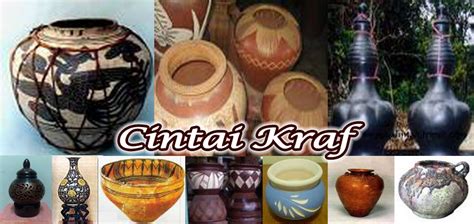 Seni Visual Laman Ilmu Dan Kreativiti Tembikar Kraf Tradisional