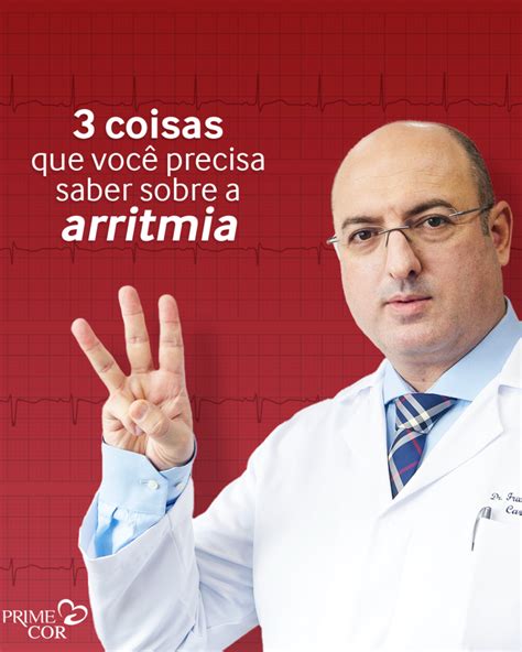 3 coisas que você precisa saber sobre a arritmia Prime Cor