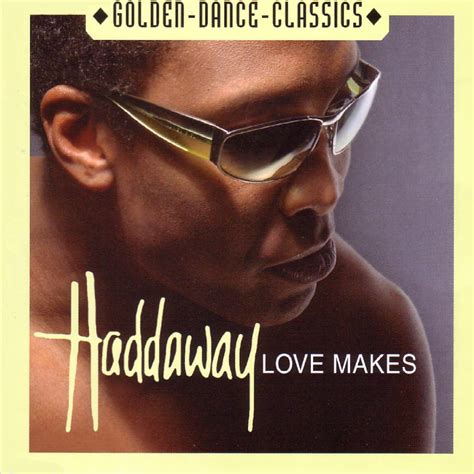 HADDAWAY Love Makes ZYX Music