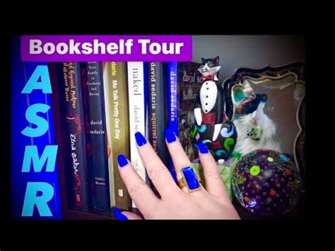 ASMRBookshelf TourScratching Tapping No Talking Tingles For