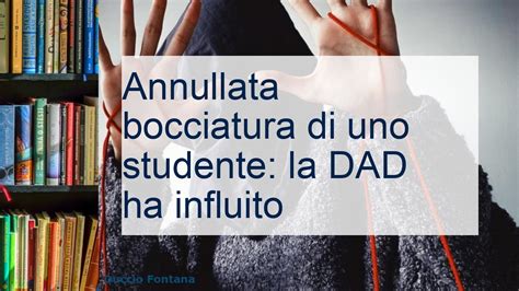 Annullata bocciatura per DAD ecco perché YouTube