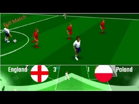 England Vs Poland 3 1 Full Gameplay Soccer Skills World